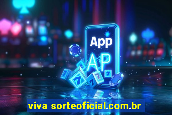 viva sorteoficial.com.br